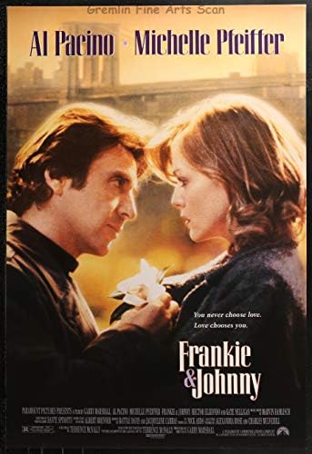 Frankie & Johnny 1991. Teatralni filmski plakat Frankie & Johnny u režiji Garryja Marshall -a, u glavnim ulogama Al Pacino, Michelle