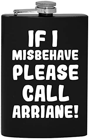 Ako se loše ponašam, nazovite Arrianu-tikvica za piće od 8 oz